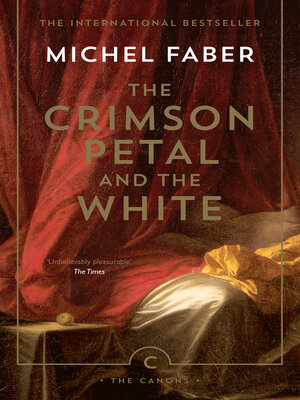 cover image of The Crimson Petal and the White